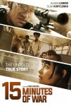 15 Minutes of War movie image 527626