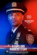 A Cops And Robbers Story poster