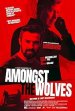 Amongst The Wolves Movie Poster