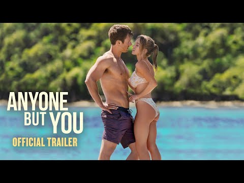 Anyone But You trailer