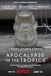 Apocalypse in the Tropics Movie Poster