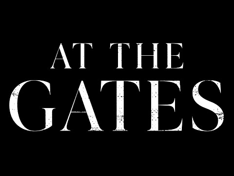 At The Gates trailer