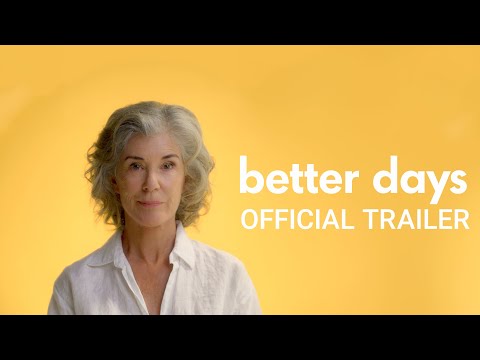 Better Days trailer