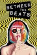 Between The Beats Movie Poster