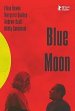 Blue Moon Movie Poster