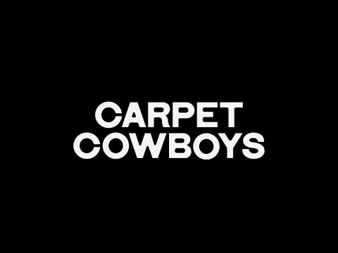 Carpet Cowboys trailer