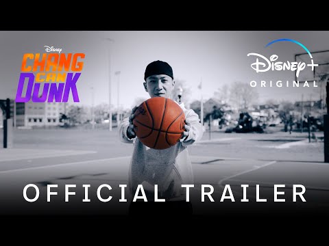 Chang Can Dunk trailer
