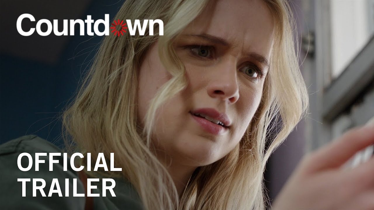Watch Countdown Official Trailer — Official Trailer