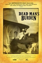 Dead Man's Burden poster