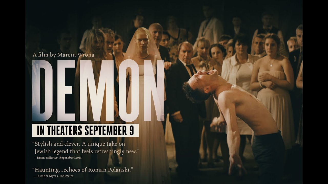 Watch Demon Theatrical Trailer — Official Trailer