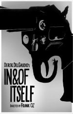 Derek DelGaudio&rsquo;s In & Of Itself poster