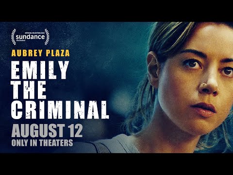 Emily The Criminal trailer