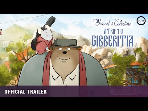 Ernest and Celestine: A Trip to Gibberitia trailer