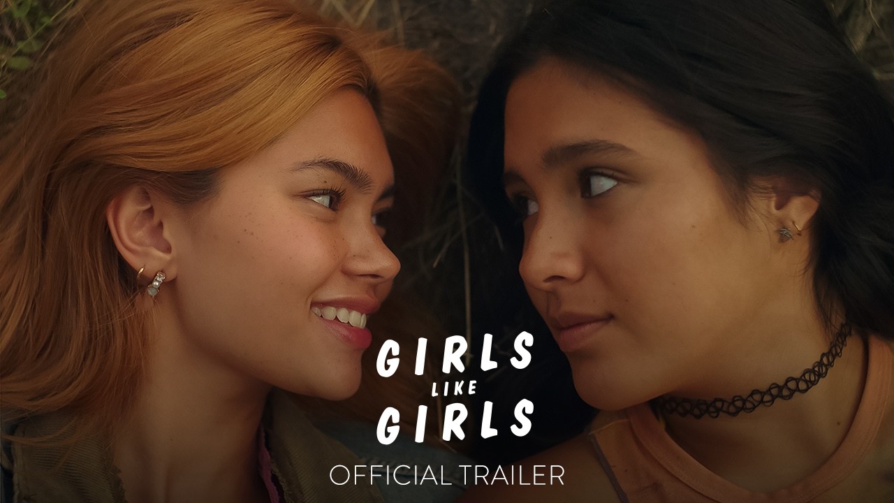 Watch Girls Like Girls Official Trailer — Official Trailer