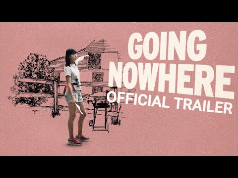 Going Nowhere trailer