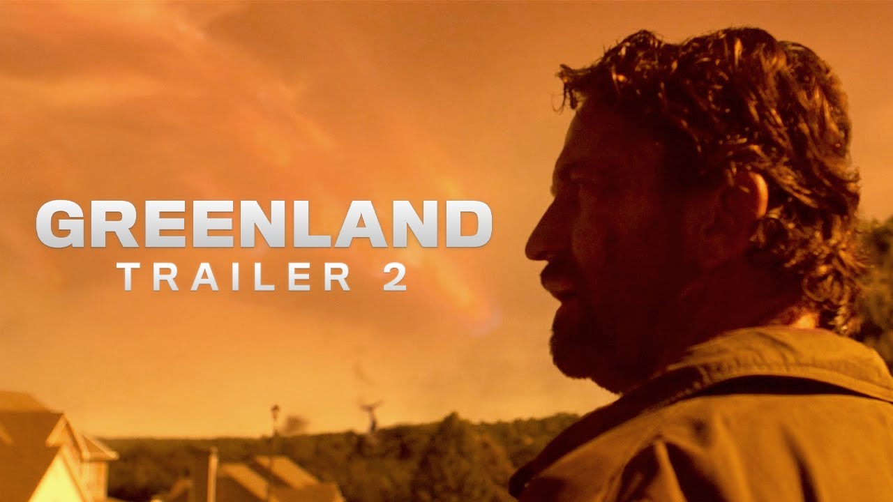 Watch Greenland Official Trailer #2 — Official Trailer