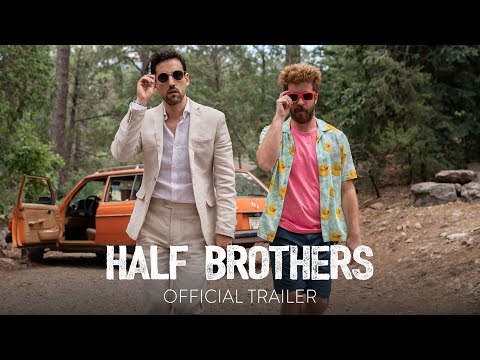 Half Brothers trailer