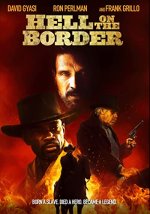 Hell On the Border Movie Poster