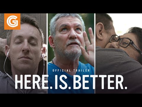 Here. Is. Better. trailer
