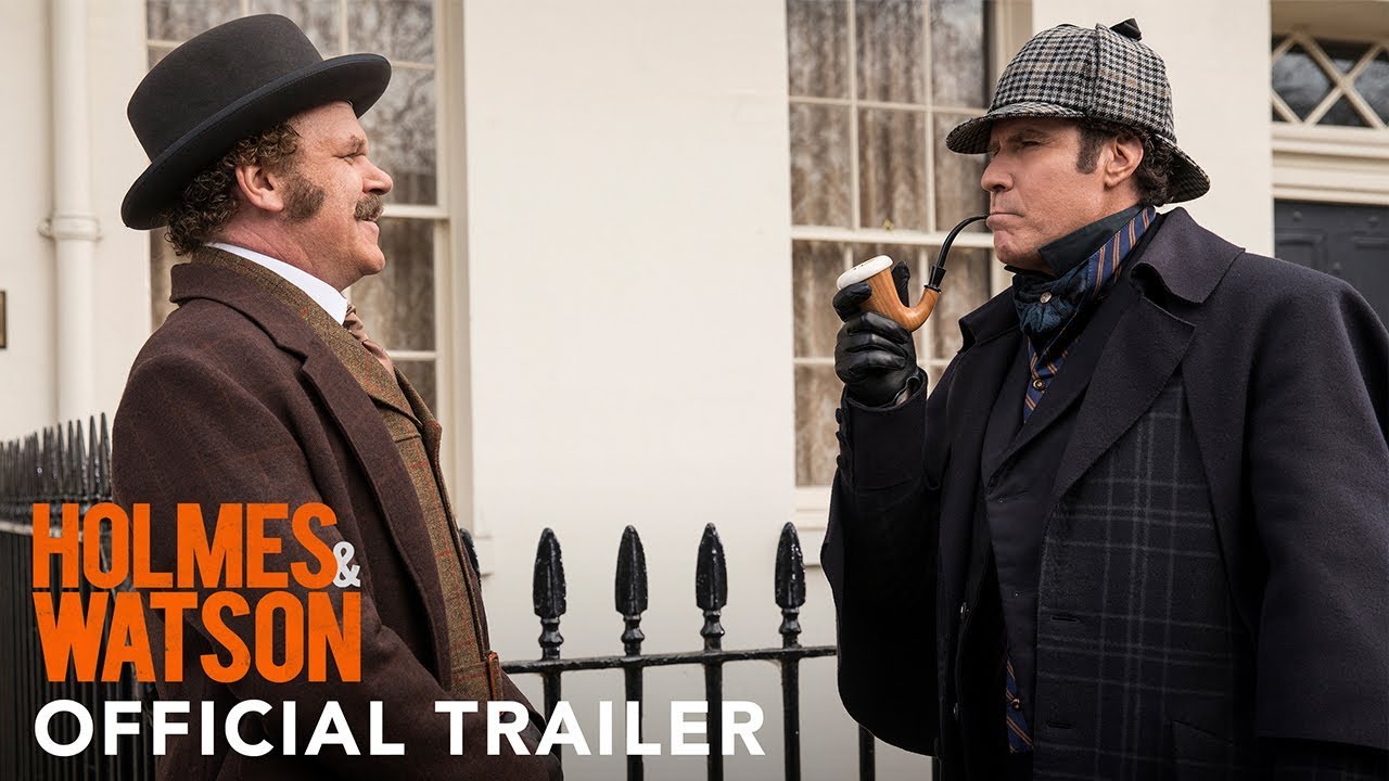 Watch Holmes & Watson Official Trailer — Official Trailer