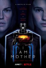 I Am Mother poster