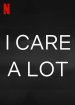 I Care A Lot Movie Poster