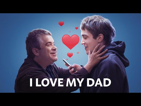 I Love My Dad trailer