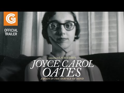 Joyce Carol Oates: A Body in the Service of Mind trailer