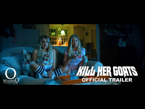 Kill Her Goats trailer