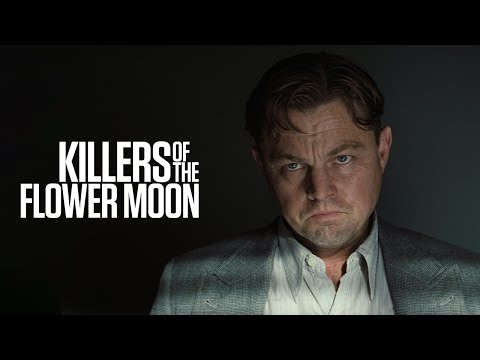 Killers of the Flower Moon trailer