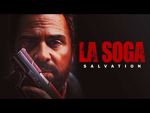 La Soga Salvation trailer