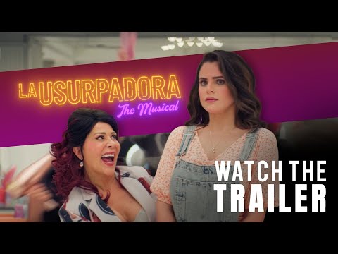 La Usurpadora, The Musical trailer