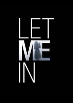 Let Me In movie poster