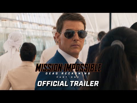 Mission: Impossible &ndash; Dead Reckoning Part One trailer