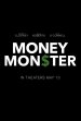 Money Monster Movie Poster