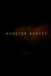 Monster Hunter Movie Poster
