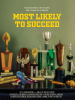 Most Likely to Succeed Movie Poster
