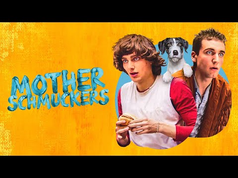 Mother Schmuckers trailer
