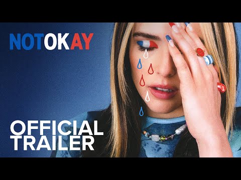 Not Okay trailer