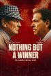 Nothing But A Winner Movie Poster