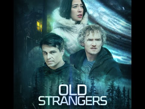Old Strangers trailer