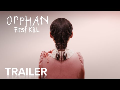 Orphan: First Kill trailer