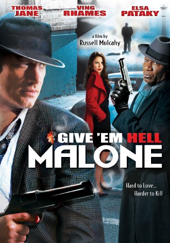 Give 'em Hell, Malone (2010) movie photo - id 14073