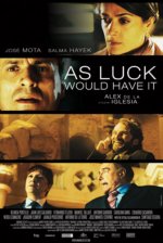 As Luck Would Have It poster