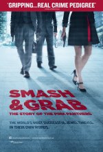 Smash and Grab: The Story of the Pink Panthers Movie