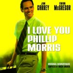I Love You Phillip Morris Movie