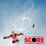 Score: A Hockey Musical Movie