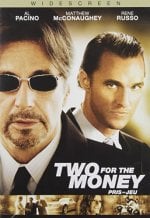 Two for the Money Movie