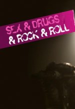Sex & Drugs & Rock & Roll poster