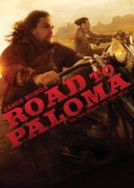 Road to Paloma Movie